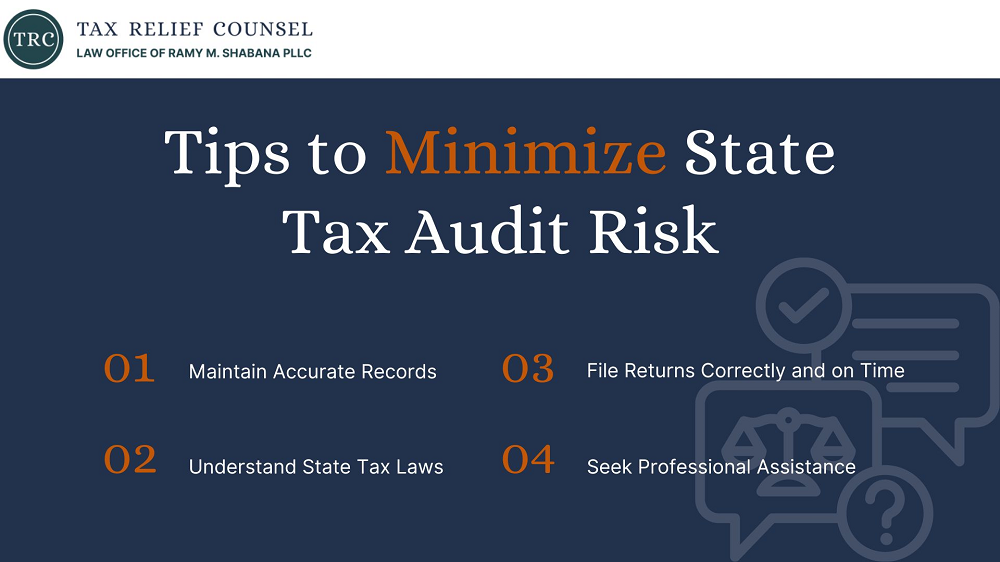 Tips to Minimize State Tax Audit Risk